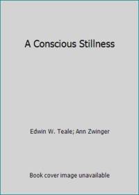 A Conscious Stillness