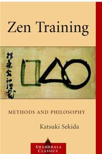 Zen Training : Methods and Philosophy