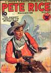 Pete Rice Pulp Magazine - The Complete Run