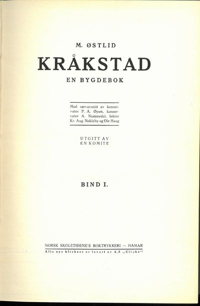 Kråkstad. En bygdebok. Med sær-avsnitt av…