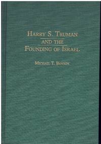 cover of HARRY S. TRUMAN and the FOUNDING of ISRAEL