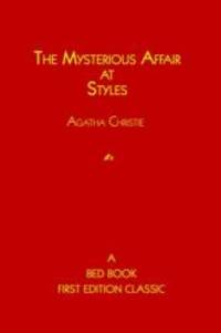 The Mysterious Affair at Styles (Hercule Poirot Mysteries) by Agatha Christie - 2005-05-01