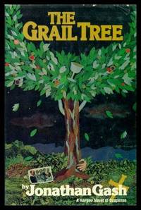 THE GRAIL TREE - A Lovejoy Narrative by Jonathan (pen name used by John Grant - also writes as Graham Gaunt) Gash - Hardcover - Book Club Edition - 1979 - from W. Fraser Sandercombe (SKU: 218723)