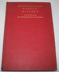 Family History de Henry Seidel Canby - 1945