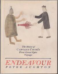 Endeavour. by AUGHTON, PETER