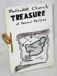 Methodist Church treasure of personal recipes