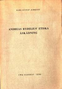 Andreas Rydelius´ etiska åskådning.