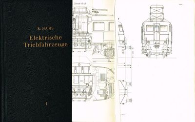 Elektrische Triebfahrzeuge. Ein Handbuch für die…