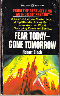 Fear Today- Gone Tomorrow by Bloch, Robert - 1971