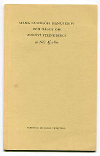 Selma Lagerlöfs manuskript och något om August…