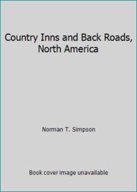 Country Inns and Back Roads North America