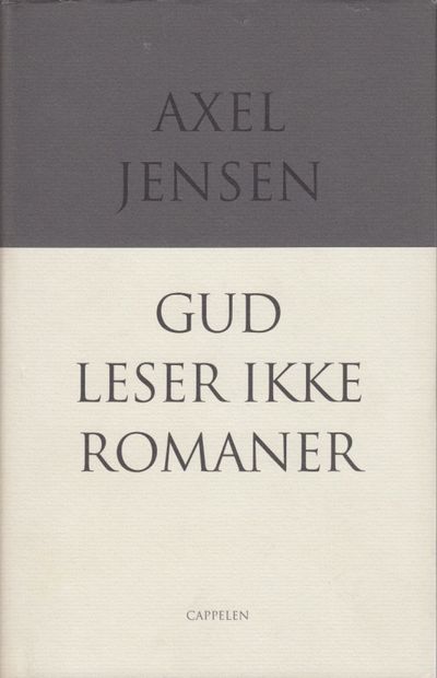 Gud leser ikke romaner.