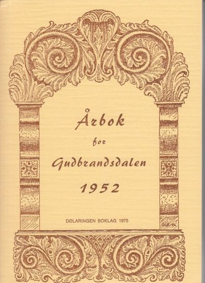 Årbok for Gudbrandsdalen 1952. Utgjeven av…