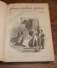 The London Saturday Journal, Vol. IV From July to December 1840. Nos. 79 to 104