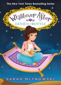 Genie in a Bottle (Whatever After #9)