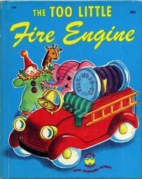 The Too Little Fire Engine by Editor