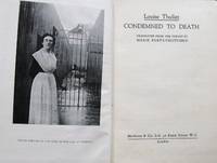 Condemned to Death by Louise Thuliez - 1ST Edition - 1934 - from Vintagestan Books (SKU: VSS / 083 / H / 131 / 031)