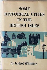 Some Historical Cities in the British Isles