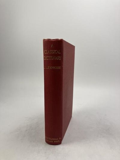 Lemprière's Classical Dictionary of Proper Names Mentioned in Ancient Authors. With a Chronological Table. A New Edition, Revised with Additions, and a Short Notice of Dr. J. Lemprière by F. A. Wright. (photo 1)