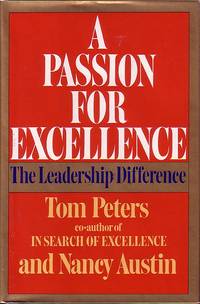 image of A Passion For Excellence The Leadship Difference