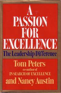 A Passion For Excellence The Leadship Difference