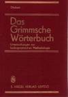 Das Grimmsche Wörterbuch. Untersungen zur lexikographischen Methodologie. (1. Aufl.).
