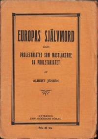 Europas självmord och proletariatet som…