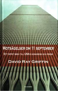 Motsägelser om 11 september. Ett öppet brev till…