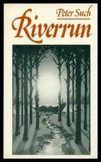 RIVERRUN by Such, Peter - 1975