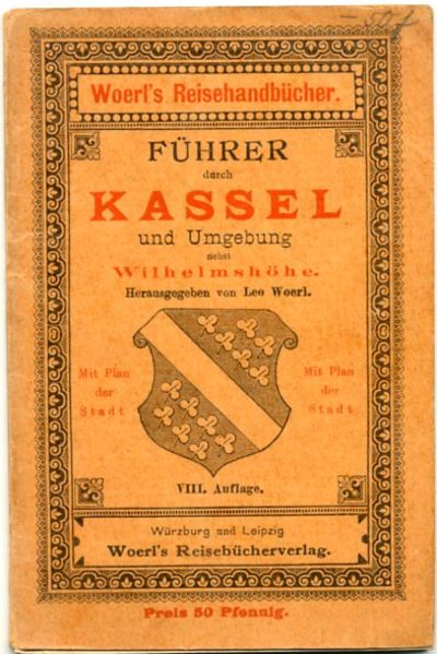 Führer durch Kassel und Umgebung, nebst…