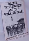 Racism, intelligence and the working class