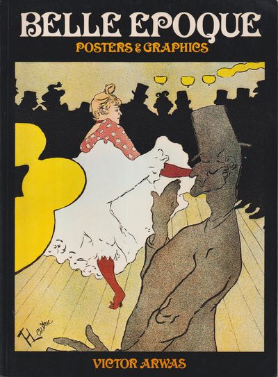 Belle Epoque Posters & Graphics.