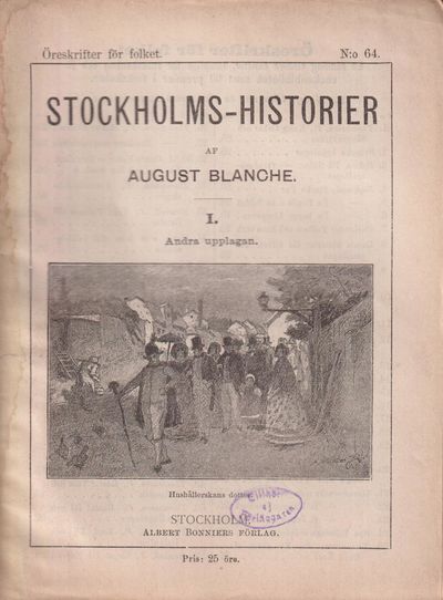 Stockholms-historier af August Blanche. I. Andra…