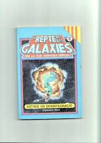El repte de les galaxies: Astres en desintegracio