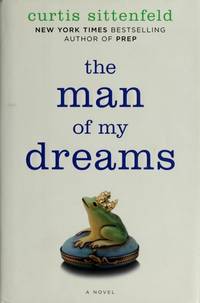 The Man of My Dreams: A Novel