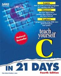 C by Peter Aitken; Brad Jones - Paperback - 1997 - from ThriftBooks (SKU: G0672310694I3N01)