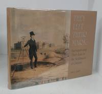 They Left Their Mark: Surveyors and Their Role in the Settlement of Ontario