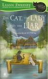 The Cat, the Lady and the Liar: A Cats in Trouble Mystery by Leann Sweeney - Paperback - Paperback Original - 2011 - from Storbeck's (SKU: 605677)