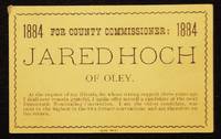 Jared Hoch of Oley for County Commissioner: 1884