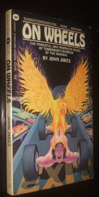 On Wheels by John Jakes - Paperback - first thus - 1973 - from biblioboy (SKU: 93215)
