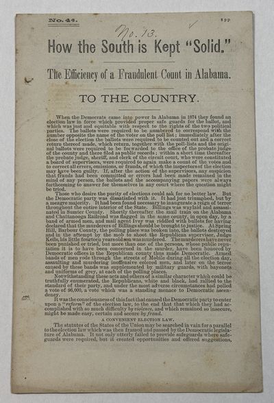 HOW THE SOUTH IS KEPT "SOLID." THE EFFICIENCY OF A FRAUDULENT COUNT IN ALABAMA. TO THE COUNTRY..
