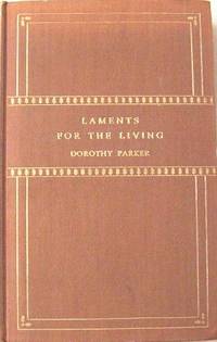 Laments For The Living by Parker, Dorothy - 1930