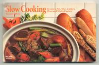 Slow Cooking In Crock-Pot, Slow Cooker, Oven and Multi-Cooker