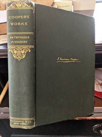 Pathfinder / Pioneers by J.F. Cooper - 1899