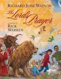 The Lord&#039;s Prayer by Rick Warren; Zondervan Staff - 2011