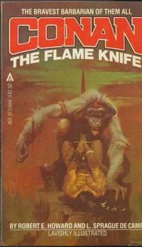 CONAN THE FLAME KNIFE by Howard Robert E et al - 1981