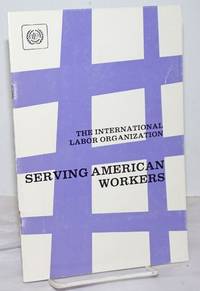 image of The International Labor Organization: Serving American Workers