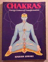 Chakras: Energy Centers of Transformation