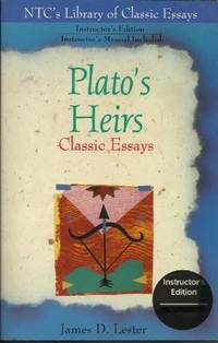 Plato's Heirs NTC's Library of Classic Essays