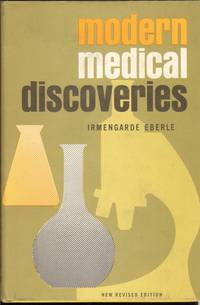 MODERN MEDICAL DISCOVERIES